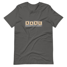 Load image into Gallery viewer, Babe T-Shirt
