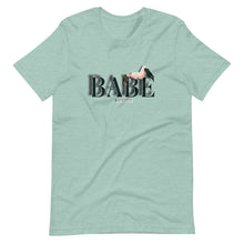 Load image into Gallery viewer, Babe T-Shirt
