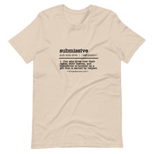 Load image into Gallery viewer, Submissive definition T-Shirt
