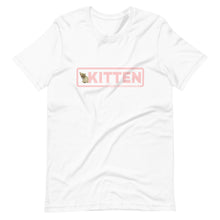 Load image into Gallery viewer, Kitten T-Shirt
